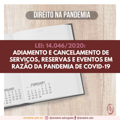 Imagem de fundo de uma agenda aberta. Texto: Lei 14.046/2020. Adiamento e Cancelamento de Serviços, Reservas e Eventos em Razão da Pandemia de Covid-19