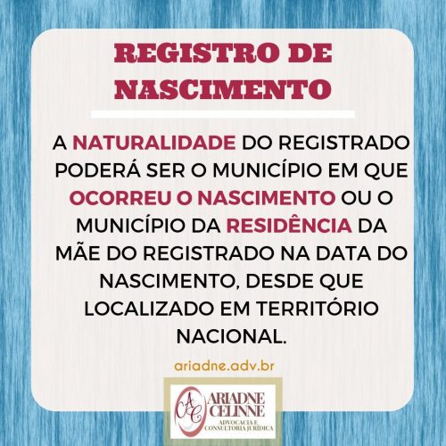 Registro de Nascimento: Opção de Naturalidade – Ariadne Celinne ...